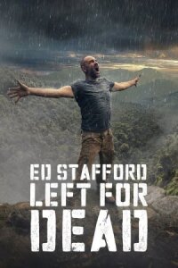 Эд Стаффорд: Выживший (2017)