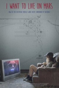 Я хочу жить на Марсе (2023)