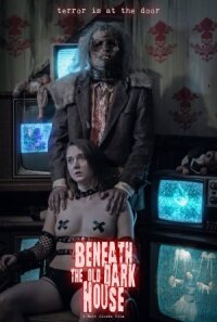 За дверьми старого тёмного дома (2022)